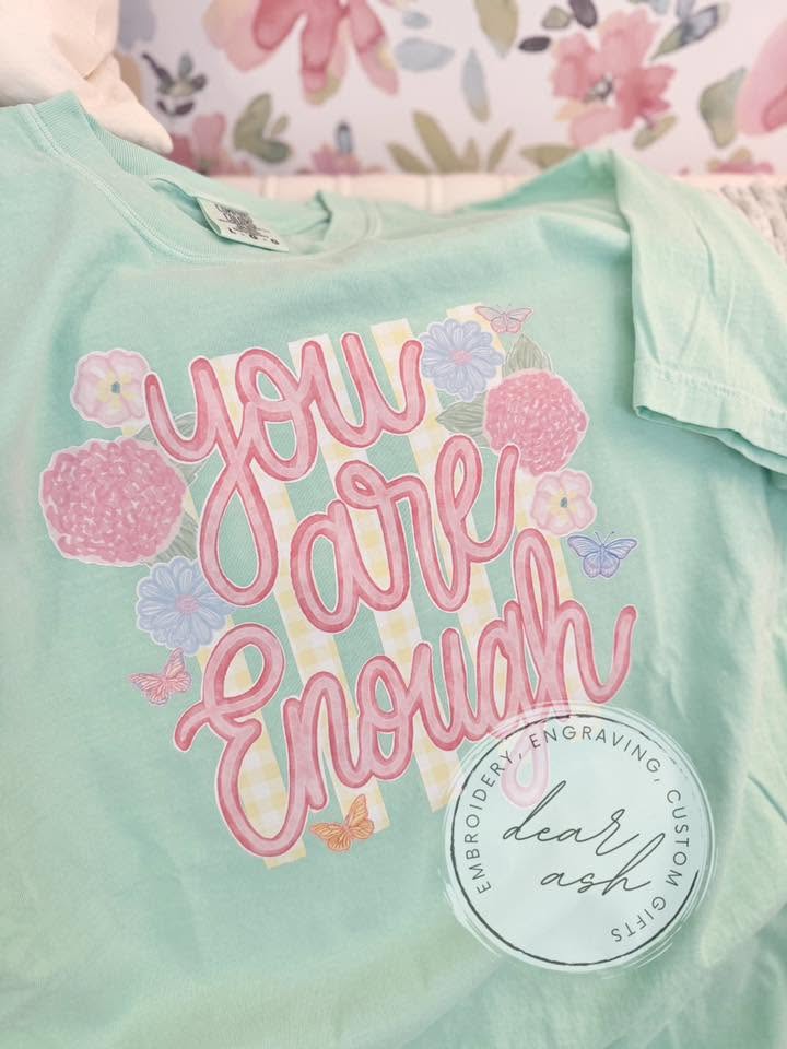 You are enough-mint floral