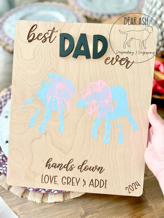 Best Hands Down Sign-Father's Day