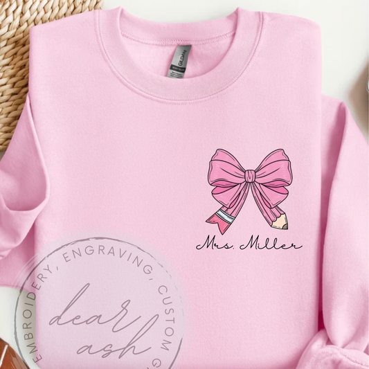Custom Pink Teacher Sweatshirt Pencil Bow